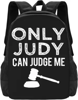 Only Judy Can Judge Me Backpack Lightweight Large Capacity Laptop Backpack Travel Backpacks for Unisex