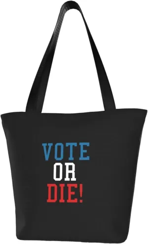 Rqwaaed Vote Or Die Women'S Casual One Shoulder Carry Shopping Bag Large Capacity Working Storage Handbag