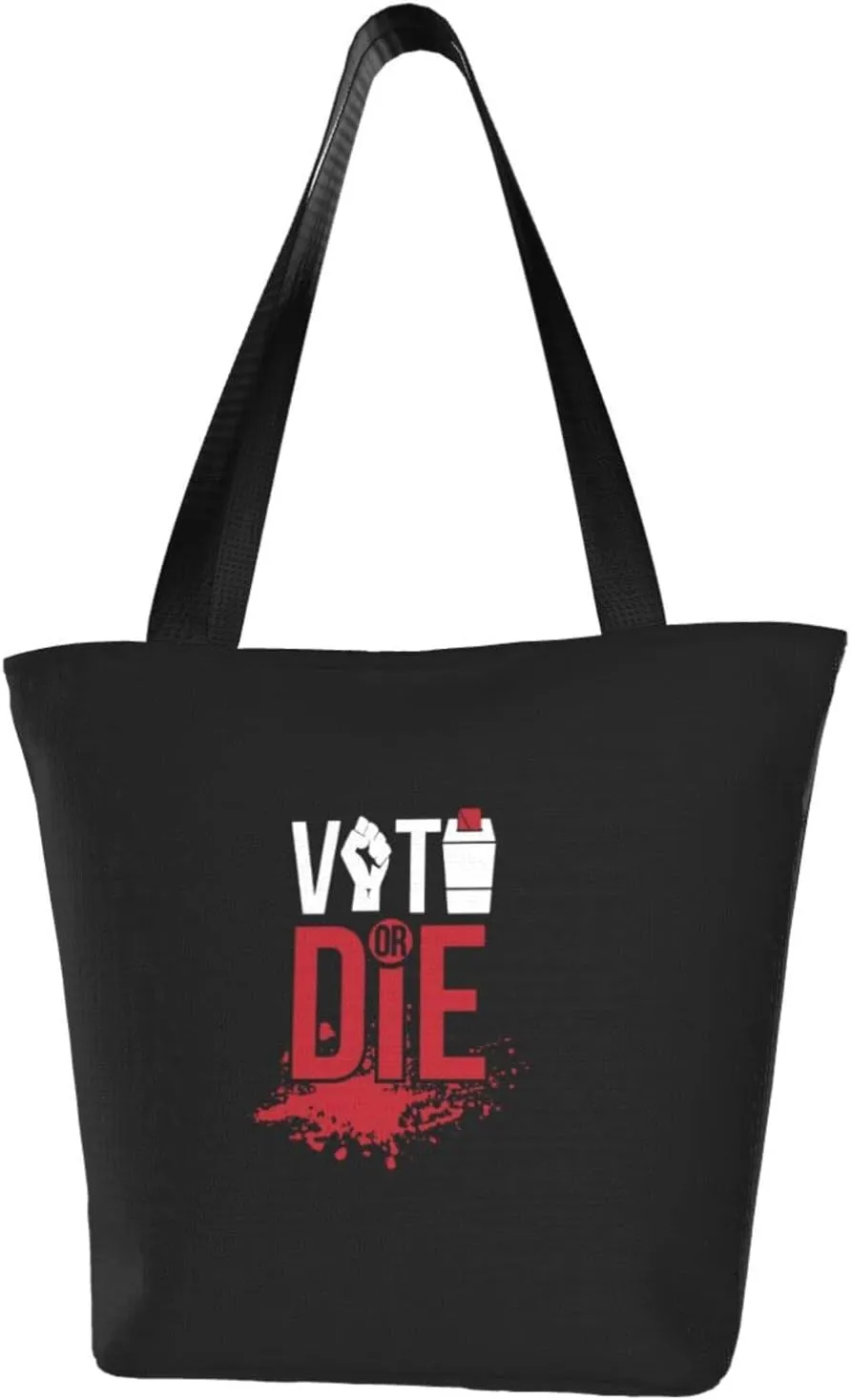 Rqwaaed Vote Or Die Women'S Casual One Shoulder Carry Shopping Bag Large Capacity Working Storage Handbag