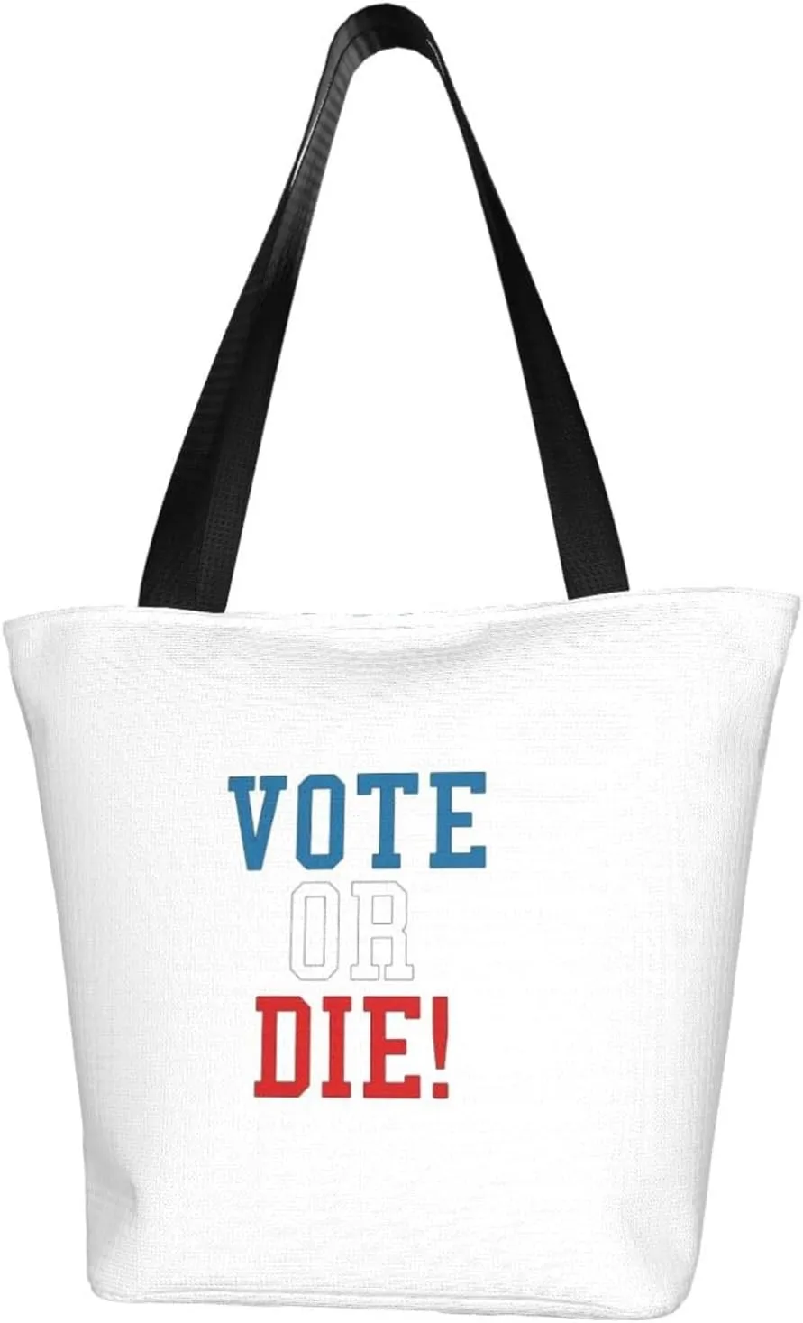 Rqwaaed Vote Or Die Women'S Casual One Shoulder Carry Shopping Bag Large Capacity Working Storage Handbag