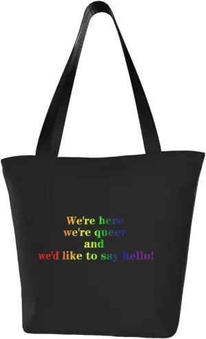 Rqwaaed We're Here We're Queer And We'd Like to Say Hello! Women'S Casual One Shoulder Carry Shopping Bag Large Capacity Working Storage Handbag